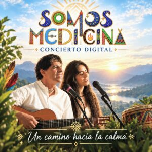 Concierto Somos Medicina (Disfrútalo para Siempre!)